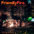 Friendly Fire Team Workshop